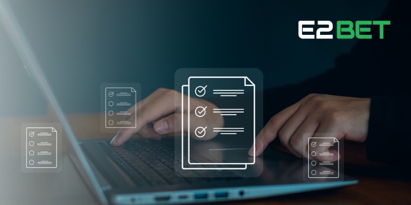 Điều Khoản Và Điều Kiện Bảo Vệ Người Chơi Tại E2BET 4 Điều khoản và điều kiện khi giao dịch nạp & rút tiền