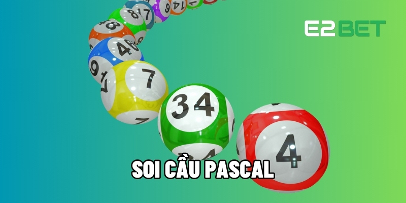 Soi Cầu Pascal - Loạt Thông Tin Thú Vị Cần Trong Chơi Xổ Số Tại E2BET 1 Soi cầu Pascal